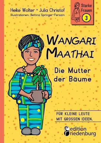 Wangari Maathai - Die Mutter der Bäume cover