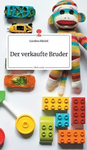 Der verkaufte Bruder. Life is a Story - story.one cover