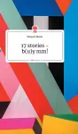 17 stories - b(u)y mm! Life is a Story - story.one cover