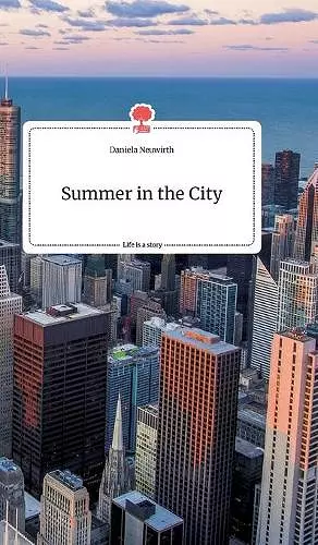 Summer in the City. Life is a Story - story.one cover