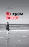 Mijn negatieve identiteit cover