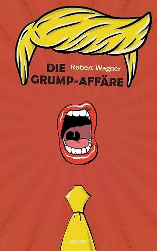 Die Grump-Affäre cover