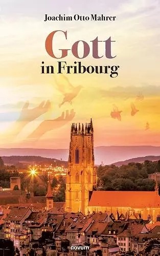 Gott in Fribourg cover