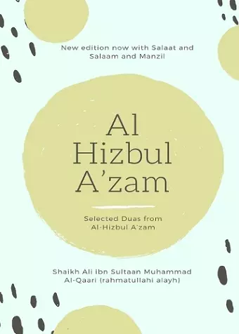 Al Hizbul Azam - Selected Duas from Al-Hizbul A'zam cover