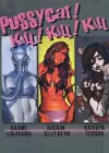 Pussycat! Kill! Kill! Kill! - Hajime Sorayama, Rockin' Jelly Bean, Katsuya Terada cover