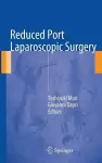 Reduced Port Laparoscopic Surgery cover