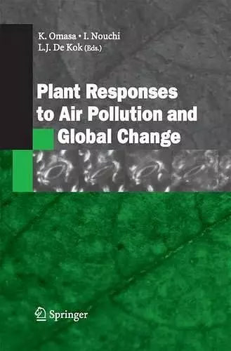 Plant Responses to Air Pollution and Global Change cover