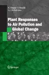 Plant Responses to Air Pollution and Global Change cover