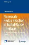 Nanoscale Redox Reaction at Metal/Oxide Interface cover