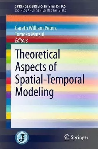 Theoretical Aspects of Spatial-Temporal Modeling cover