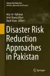 Disaster Risk Reduction Approaches in Pakistan cover