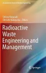 Radioactive Waste Engineering and Management cover