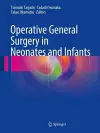 Operative General Surgery in Neonates and Infants cover