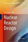 Nuclear Reactor Design cover