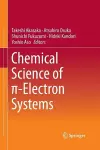 Chemical Science of π-Electron Systems cover