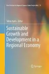 Sustainable Growth and Development in a Regional Economy cover