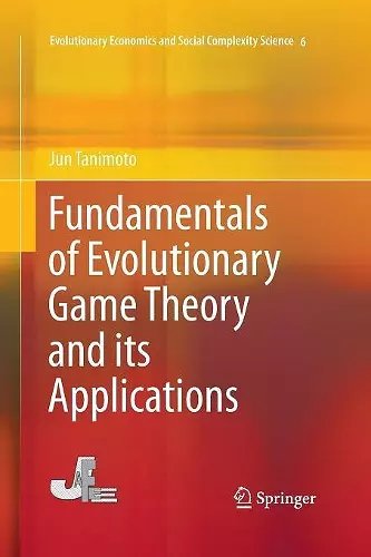 Fundamentals of Evolutionary Game Theory and its Applications cover