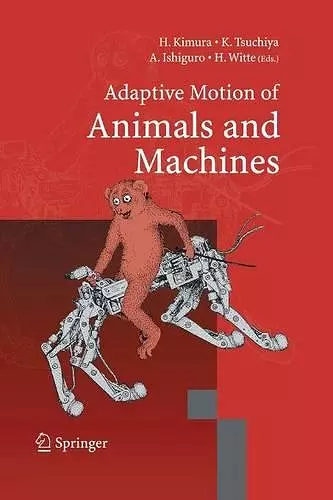 Adaptive Motion of Animals and Machines cover