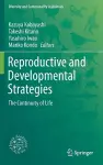 Reproductive and Developmental Strategies cover