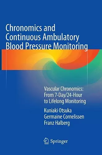 Chronomics and Continuous Ambulatory Blood Pressure Monitoring cover