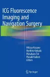 ICG Fluorescence Imaging and Navigation Surgery cover