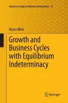 Growth and Business Cycles with Equilibrium Indeterminacy cover