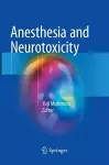 Anesthesia and Neurotoxicity cover