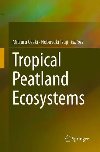 Tropical Peatland Ecosystems cover