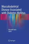 Musculoskeletal Disease Associated with Diabetes Mellitus cover