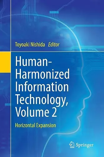Human-Harmonized Information Technology, Volume 2 cover