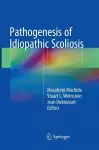 Pathogenesis of Idiopathic Scoliosis cover