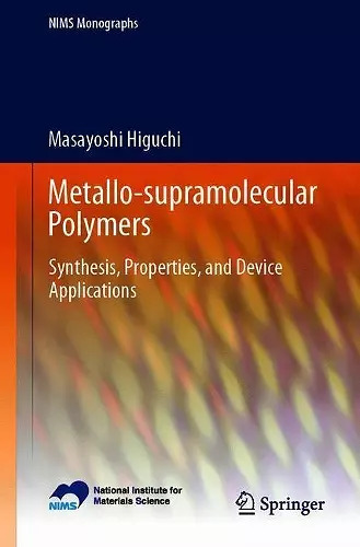 Metallo-Supramolecular Polymers cover