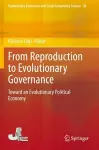 From Reproduction to Evolutionary Governance cover