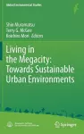 Living in the Megacity: Towards Sustainable Urban Environments cover