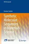 Synthetic Molecular Sequences in Materials Science cover