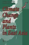 Climate Change and Plants in East Asia cover