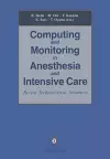 Computing and Monitoring in Anesthesia and Intensive Care cover