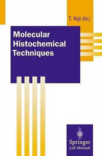 Molecular Histochemical Techniques cover