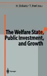 The Welfare State, Public Investment and Growth cover