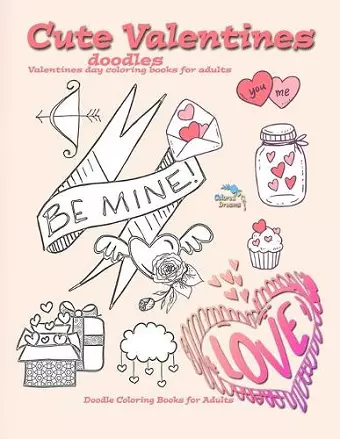 Cute Valentines doodles valentines day coloring books for adults cover