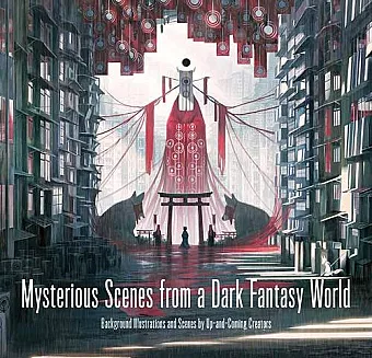 Mysterious Scenes from a Dark Fantasy World cover