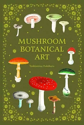 Mushroom Botanical Art cover