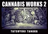 Cannabis Works 2 cover