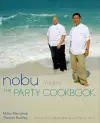 Nobu Miami: The Party Cookbook cover