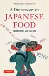 A Dictionary of Japanese Food cover