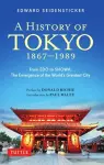 A History of Tokyo 1867-1989 cover