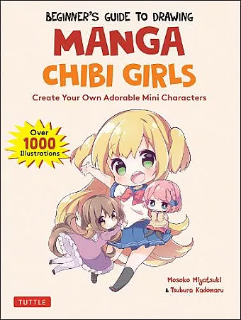 Beginner's Guide to Drawing Manga Chibi Girls cover