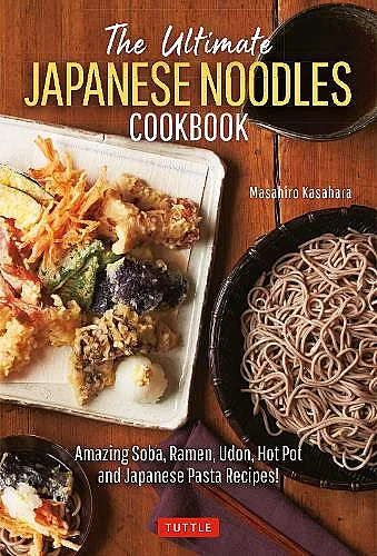 The Ultimate Japanese Noodles Cookbook cover