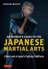 An Insider's Guide to the Japanese Martial Arts cover