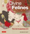 Divine Felines: The Cat in Japanese Art cover